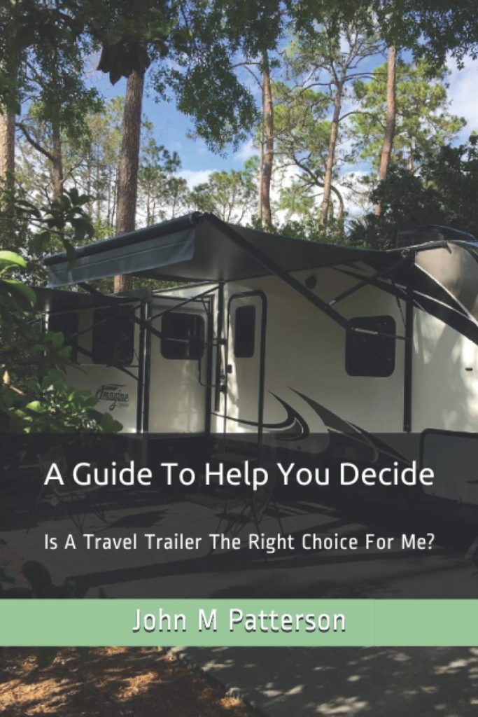 Is a Travel Trailer the right choice for me?